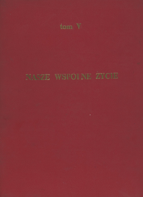 Album V &ndash; Tom V. Nasze wsp&oacute;lne życie