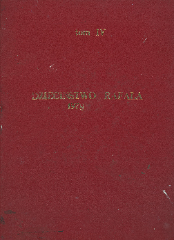 Album XII &ndash; Tom IV. Dziedzictwo Rafała. 1978